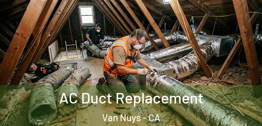 AC Duct Replacement Van Nuys - CA