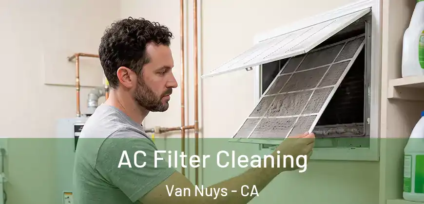 AC Filter Cleaning Van Nuys - CA