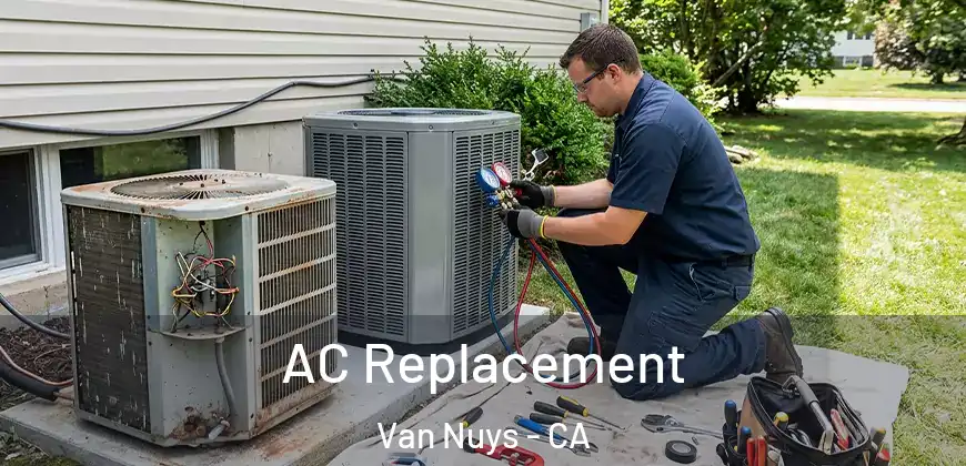AC Replacement Van Nuys - CA