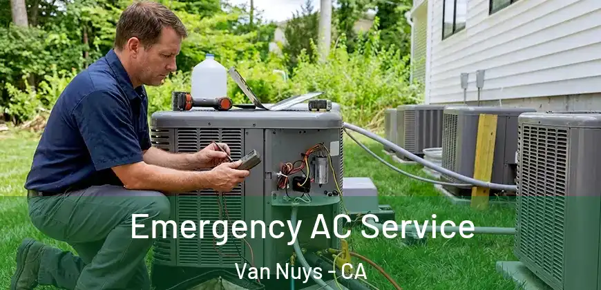  Emergency AC Service Van Nuys - CA